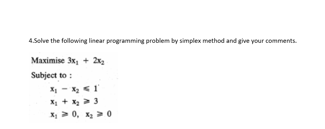 Solved 4.Solve The Following Linear Programming Problem By | Chegg.com