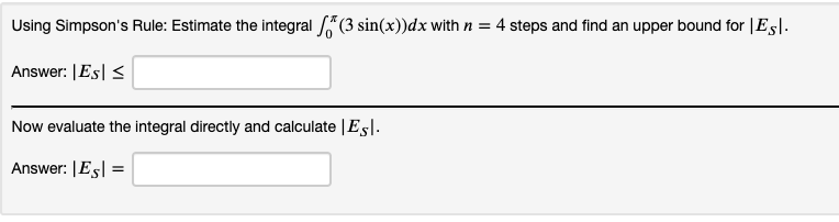 Using Simpson S Rule Estimate The Integral X3 Chegg Com