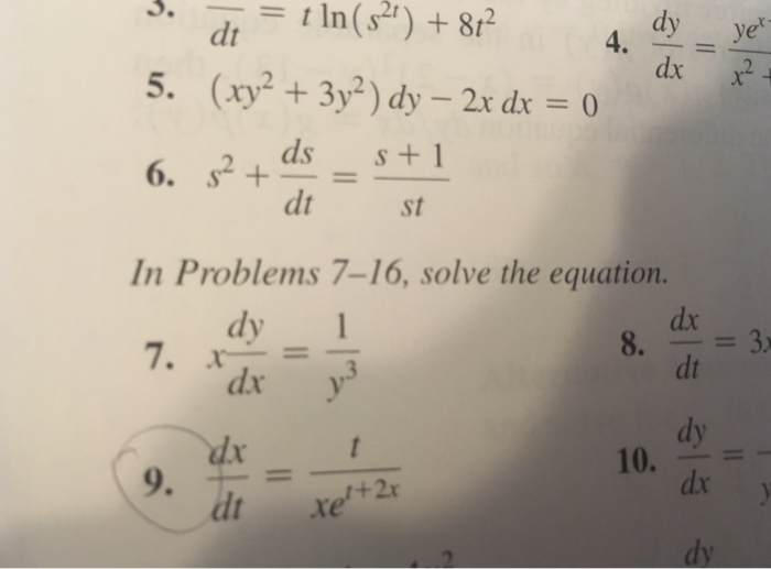 Solved dy ye dx S + st In Problems 7-16, solve the equation. | Chegg.com