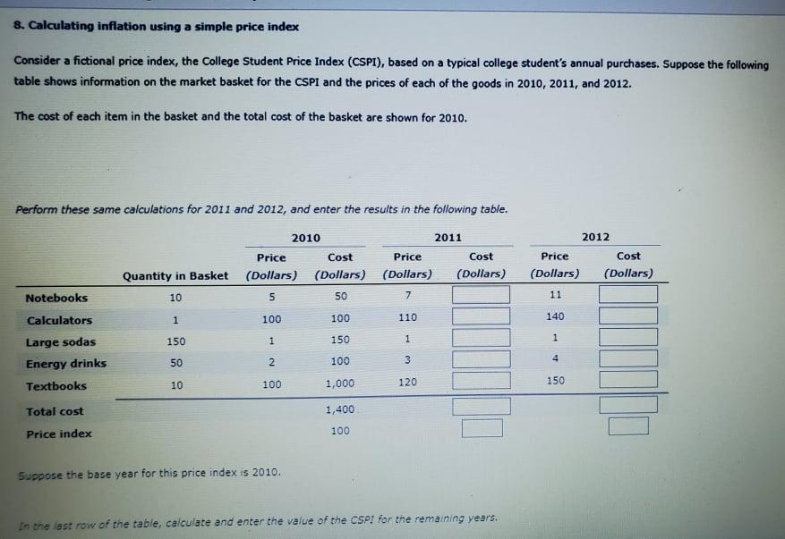Solved 8. Calculating Inflation Using A Simple Price Index | Chegg.com