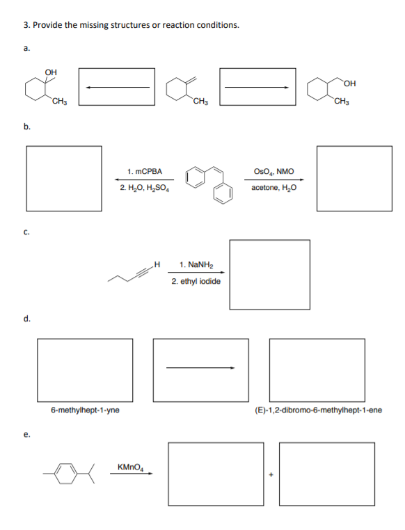 Solved 3. Provide the missing structures or reaction | Chegg.com