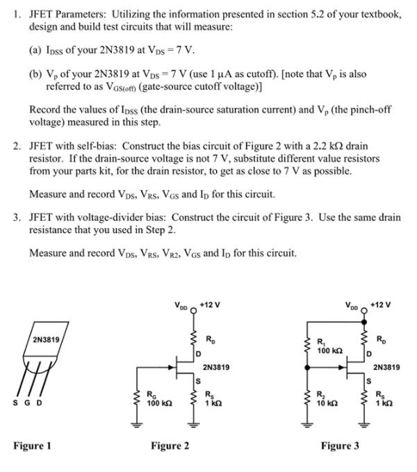 Solved 1. JFET Parameters Utilizing the information