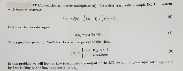 Solved use conv in MATLAB to compute the convolution of (h * | Chegg.com