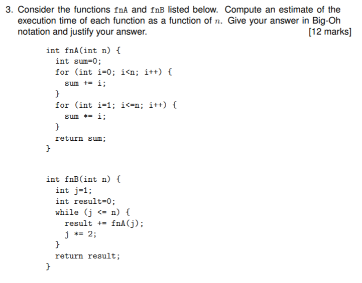 Solved 3. Consider the functions fnA and fnB listed below. | Chegg.com
