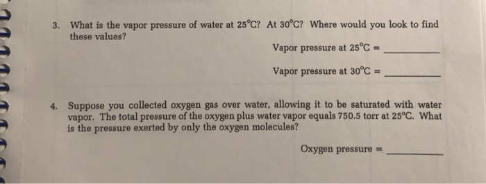 Solved What Is The Vapor Pressure Of Water At 25 C At 30 C Chegg