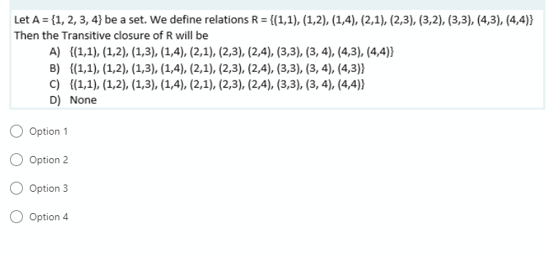 Solved Let A = {1, 2, 3, 4} Be A Set. We Define Relations R | Chegg.com