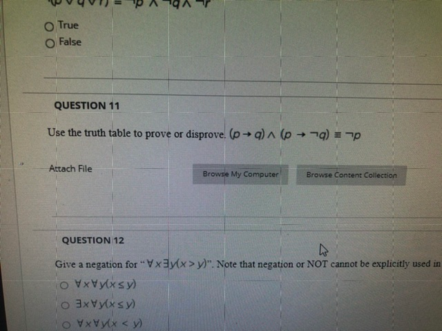 Solved True False Question Use The Truth Table To Prove Chegg Com