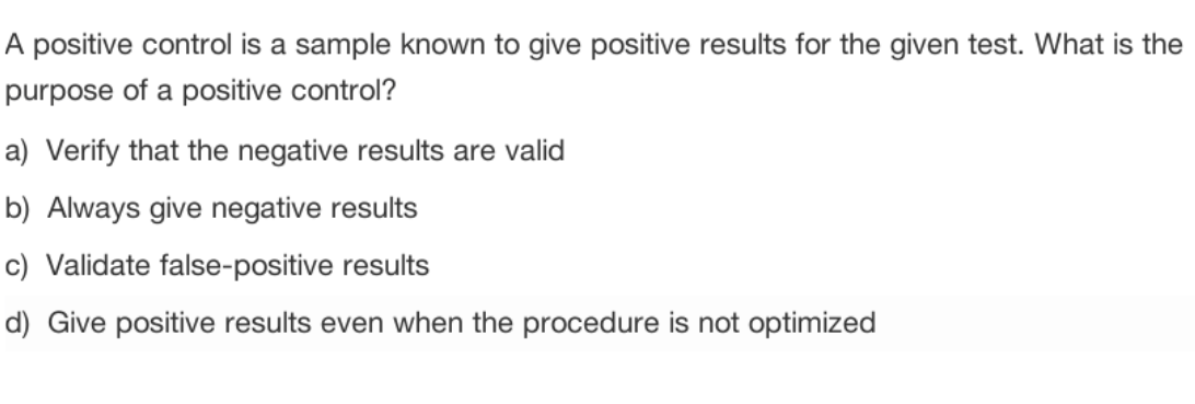 solved-a-positive-control-is-a-sample-known-to-give-positive-chegg