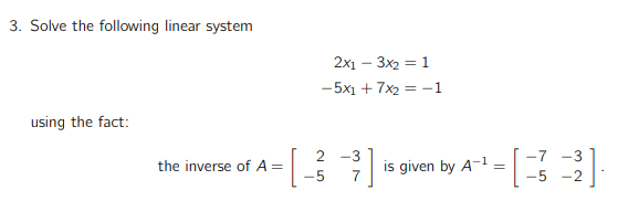 Solved 3. Solve the following linear system | Chegg.com