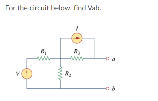 Solved For the circuit below, find Vab. 1 R R3 oa V R2 -ob | Chegg.com