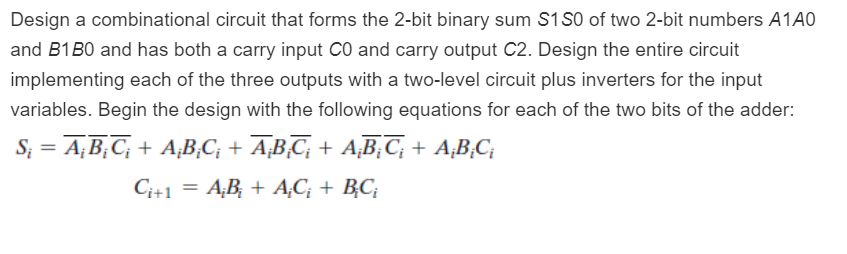 Solved Design a combinational circuit that forms the 2-bit | Chegg.com