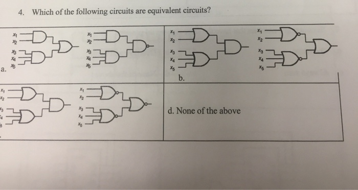 Solved 4. Which Of The Following Circuits Are Equivalent | Chegg.com