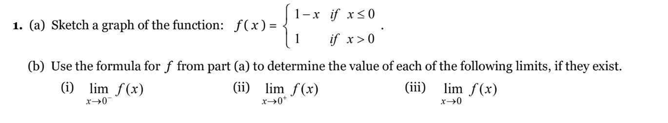 Solved (a) Sketch a graph of the function: f(x)={1−x1 if x≤0 | Chegg.com