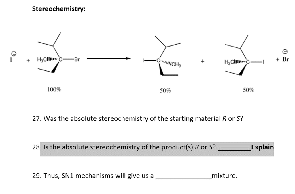 Solved 27. Was the absolute stereochemistry of the starting | Chegg.com