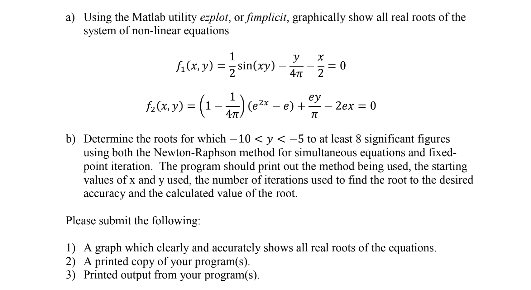 Solved A Using The Matlab Utility Ezplot Or Fimplicit Chegg Com