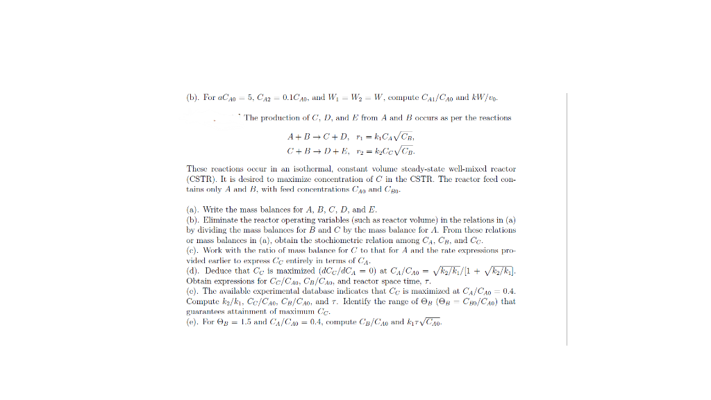 solved-the-production-of-c-d-and-e-from-a-and-b-occurs-as-chegg