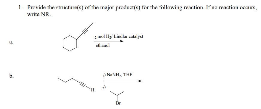 Solved 1. Provide the structure(s) of the major product(s) | Chegg.com