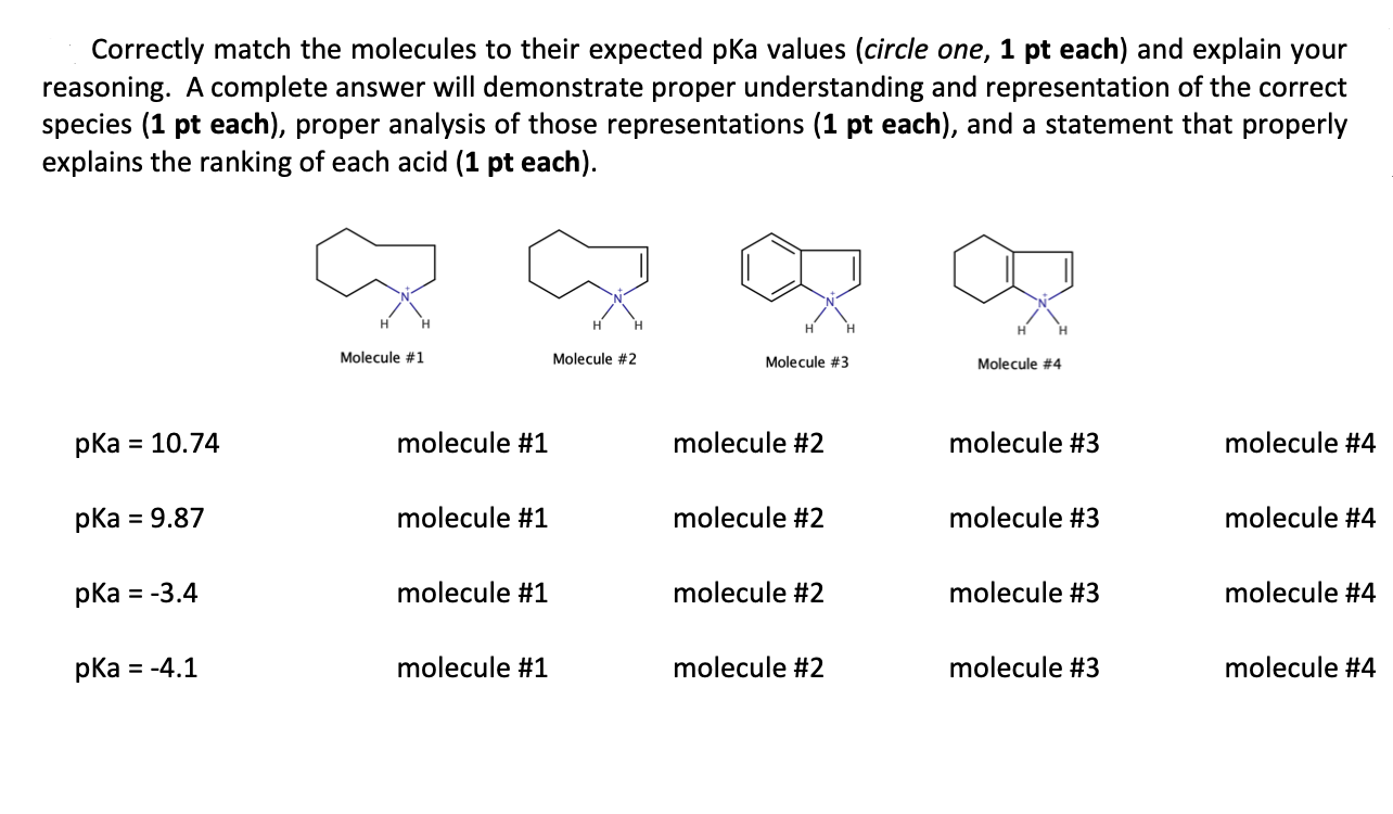 Solved Correctly match the molecules to their expected pKa | Chegg.com