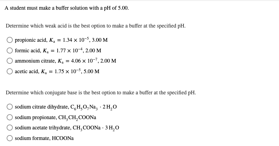Solved A student must make a buffer solution with a pH of | Chegg.com