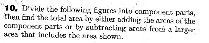Solved 10. Divide the following figures into component | Chegg.com
