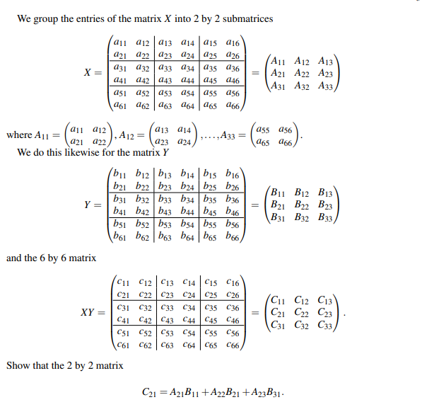 Solved 3. (10 marks) Let X and Y be two 6 by 6 matrices. We | Chegg.com