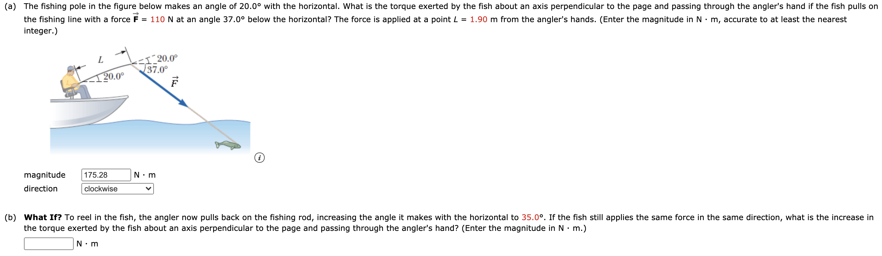 Solved (a) The fishing pole in the figure below makes an | Chegg.com