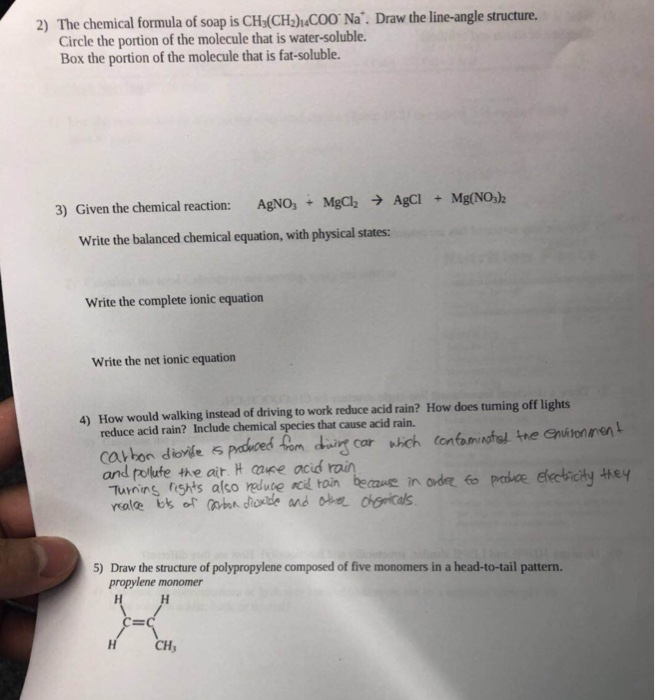 Solved 2) The chemical formula of soap is CHslCHhC0O Na".
