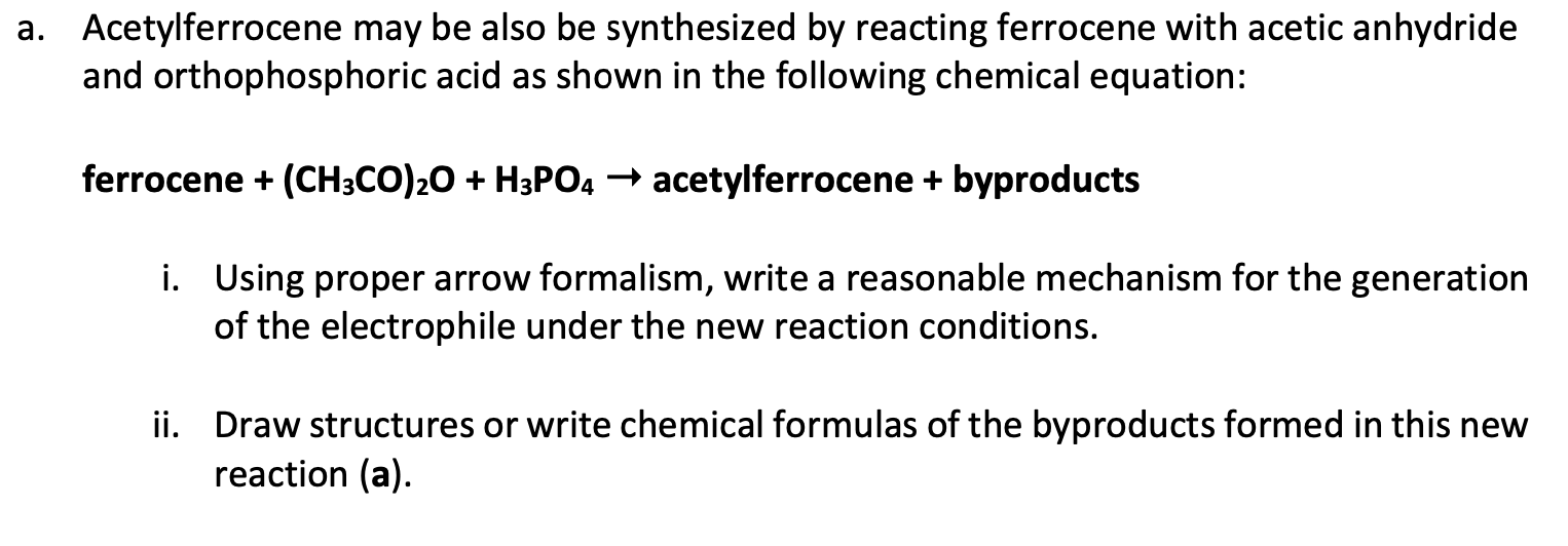 solved-a-acetylferrocene-may-be-also-be-synthesized-by-chegg