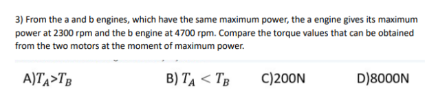 Solved 3) From The A And B Engines, Which Have The Same | Chegg.com