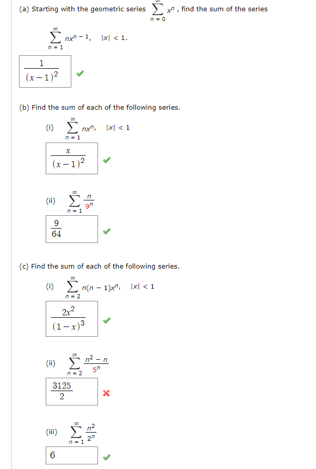 Solved Xn, Find The Sum Of The Series (a) Starting With The | Chegg.com