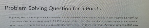 Solved Problem Solving Question for 5 Points 15 points) The | Chegg.com