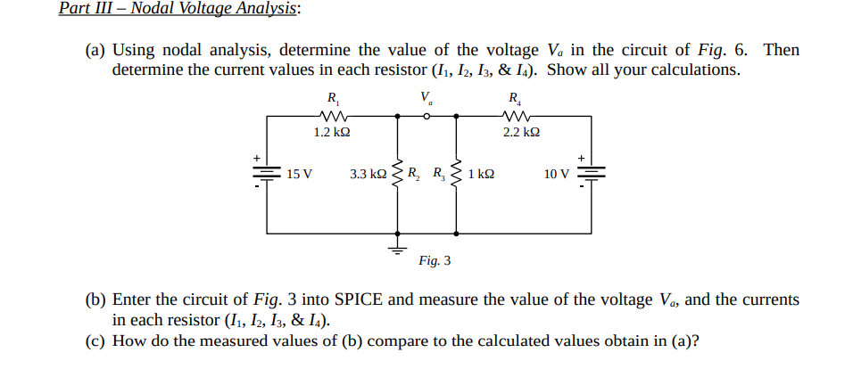 Solved Part III – Nodal Voltage Analysis: (a) Using nodal | Chegg.com