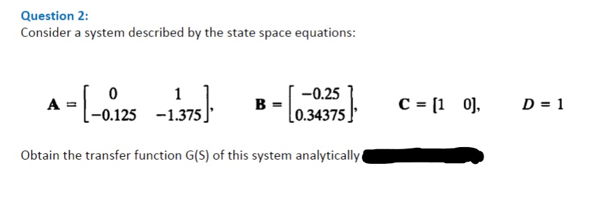 Question 2: Consider a system described by the state | Chegg.com
