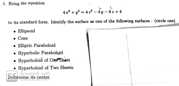 Solved 1. Bring the equation to its standard form. Identify | Chegg.com