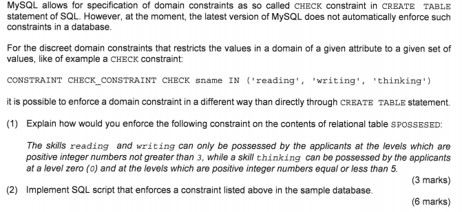 Solved MySQL allows for specification of domain constraints | Chegg.com image.