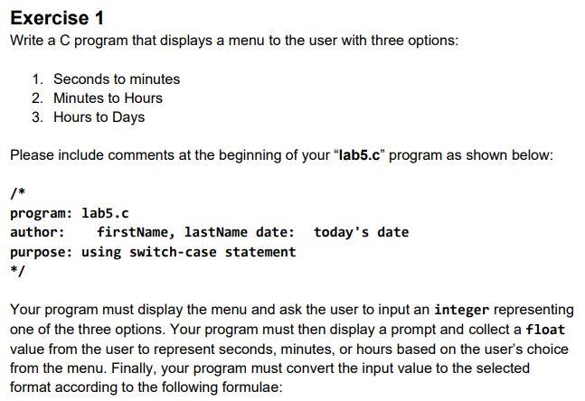 Solved Exercise 1 Write a C program that displays a menu to | Chegg.com