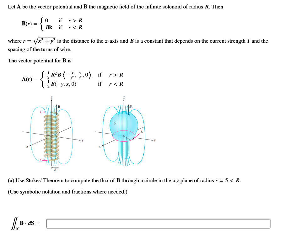 Solved Let A Be The Vector Potential And B The Magnetic | Chegg.com