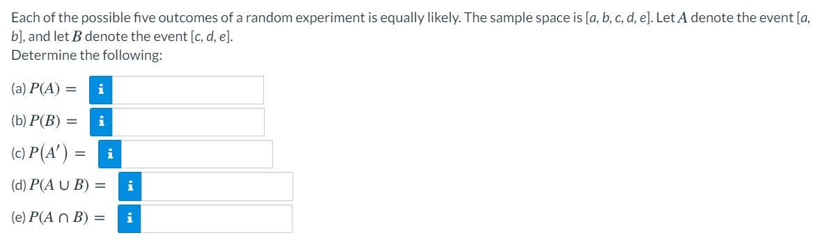 Solved Each Of The Possible Five Outcomes Of A Random | Chegg.com