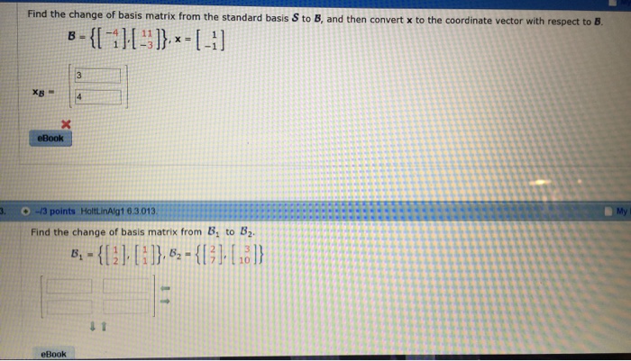 Solved Find the change of basis matrix from the standard | Chegg.com
