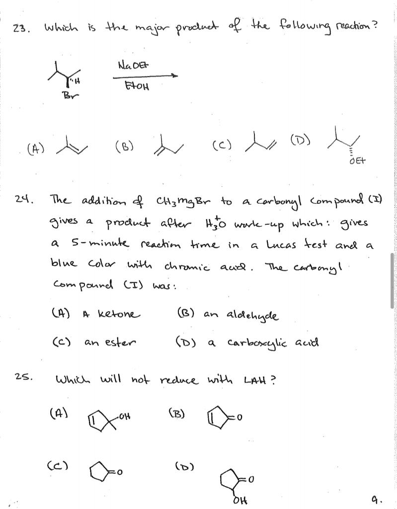 Solved 23. which is the major product of the following | Chegg.com