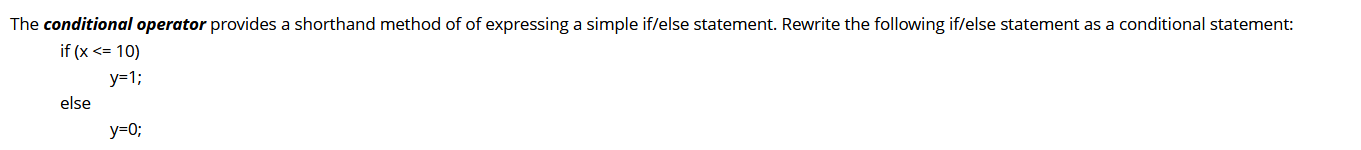 Solved by an EXPERT in c++The conditional operator provides a shorthand ...