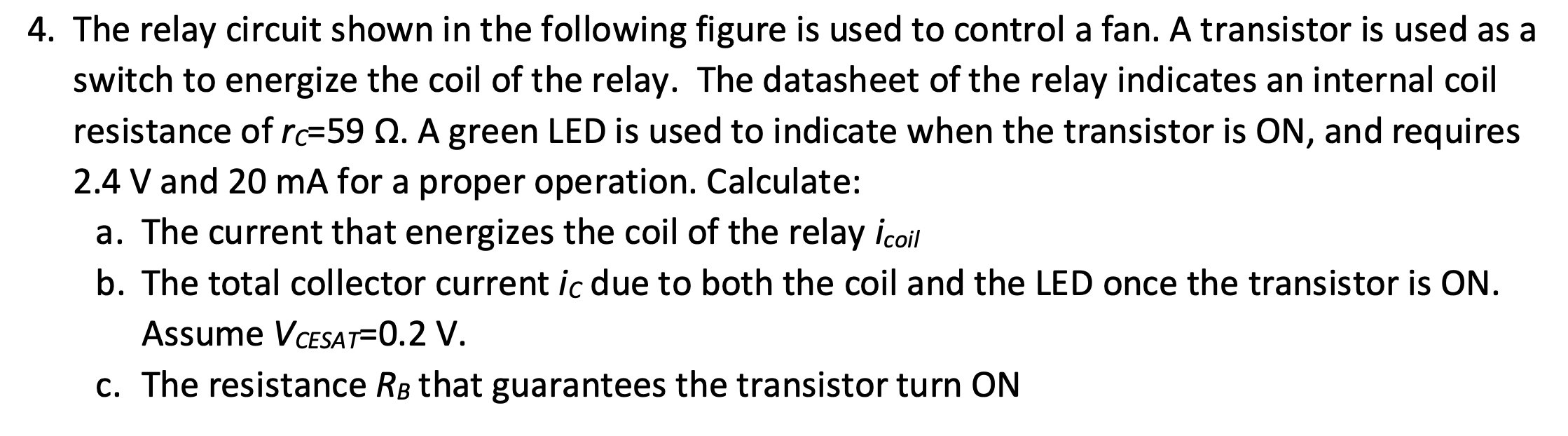 Solved 4. The relay circuit shown in the following figure is | Chegg.com