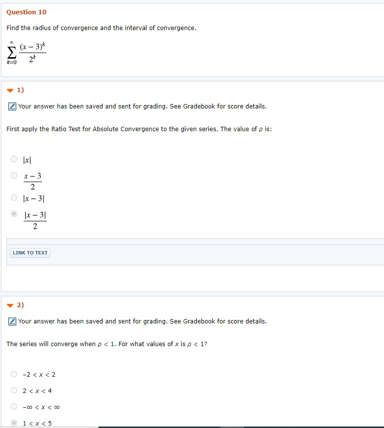 Solved Question 10 Find the radius of convergence and the | Chegg.com