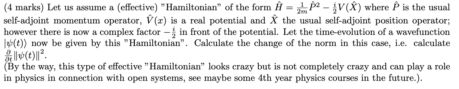 Solved 4 Marks Let Us Assume A Effective Hamiltonian Chegg Com