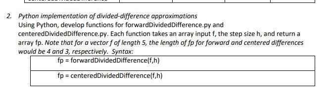 Solved Python implementation of divided-difference | Chegg.com