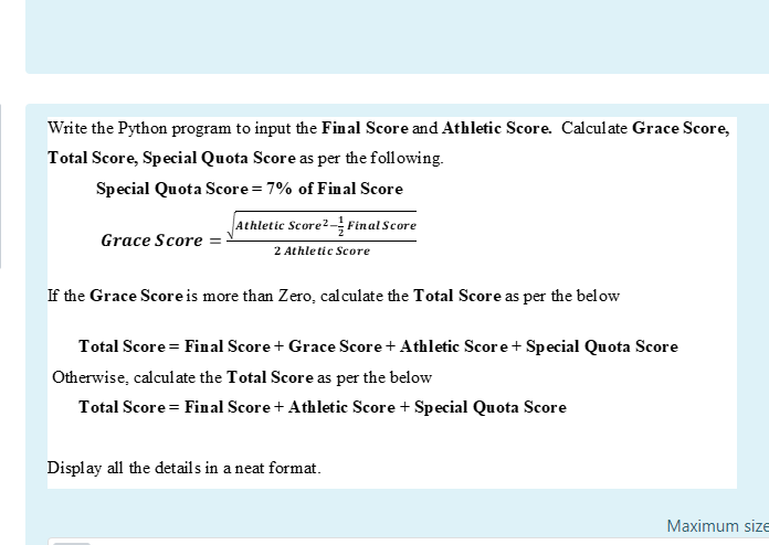 Solved Write the Python program to input the Final Score and | Chegg.com