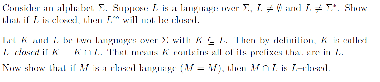 Solved Consider an alphabet Σ. Suppose L is a language over | Chegg.com