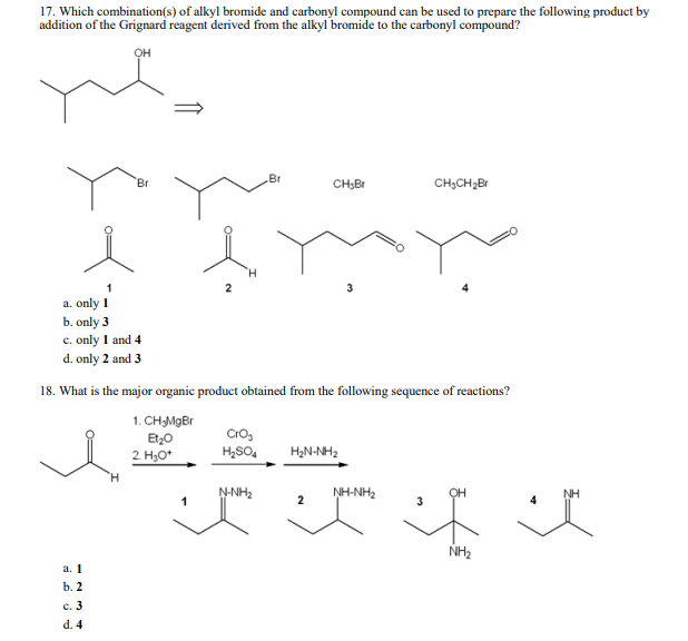 Solved 17. Which Combination(s) Of Alkyl Bromide And | Chegg.com