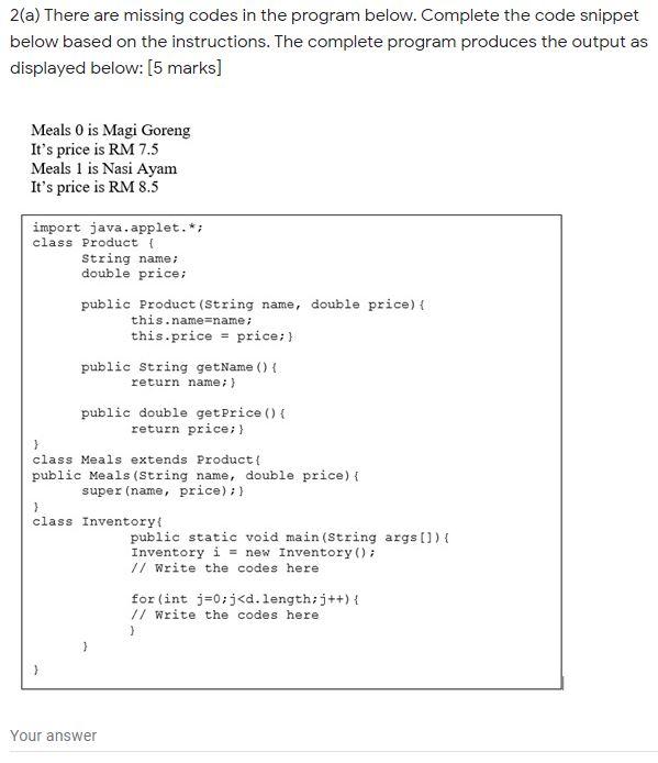 Solved 2(a) There are missing codes in the program below. | Chegg.com