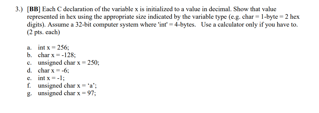 Solved 3.) [BB] Each C declaration of the variable x is | Chegg.com